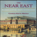 Charles Keith Maisels - The Near East. Archaeology in the _Cradle of Civilization_ (Social Ethics and Policy) [Retail]